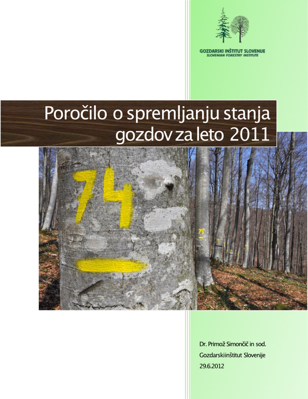 Poročilo o spremljanju stanja gozdov 2011