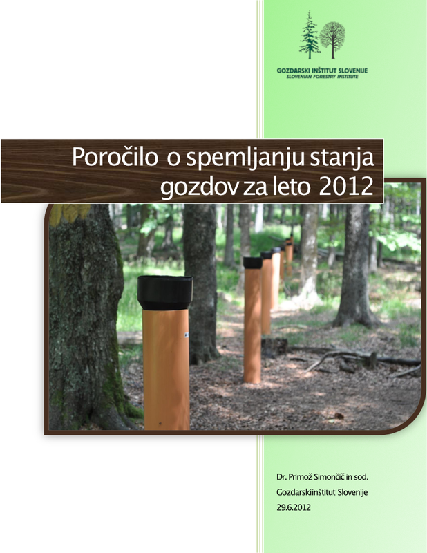 Poročilo o spremljanju stanja gozdov 2012