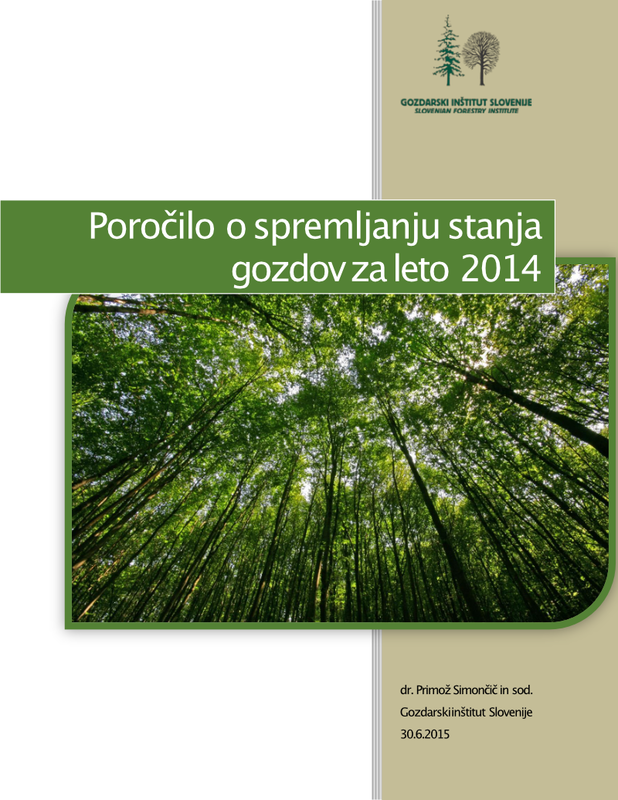 Poročilo o spremljanju stanja gozdov 2014