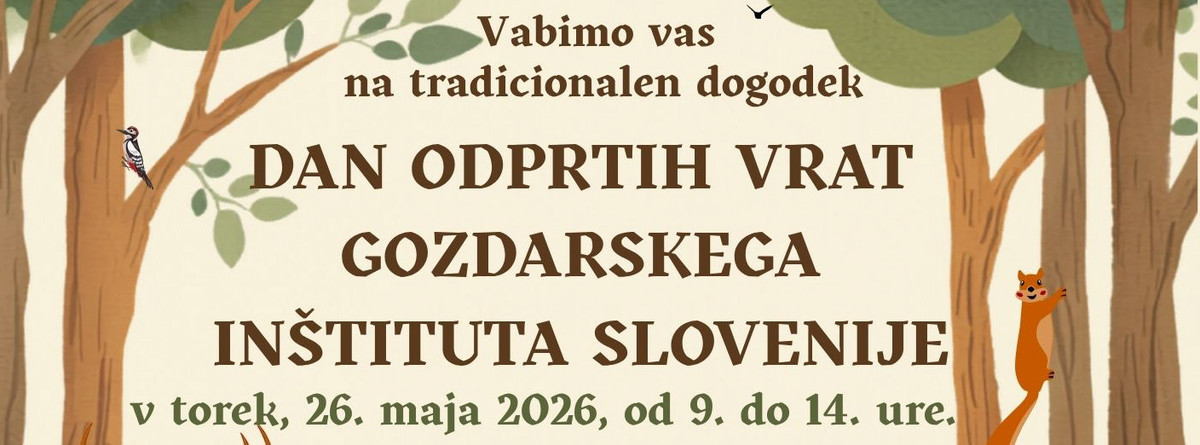 Dan odprtih vrat Gozdarskega inštituta Slovenije